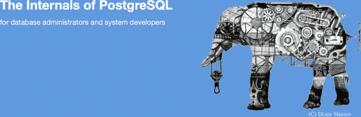 [Free ebook] The Internals of PostgreSQL