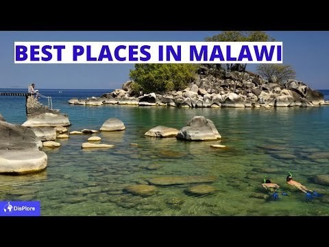 10 Best Places to Visit in Malawi