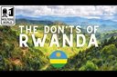 The Don'ts of Visiting Rwanda