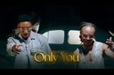 Barnaba ft Jay Melody - Only You (Official Music Video)