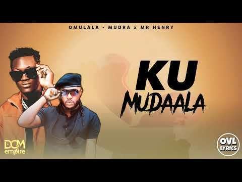 Mudra D Viral Ft Mr Henrie Omulala (Official Lyrics Video)