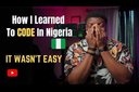 How I learned to code in Nigeria