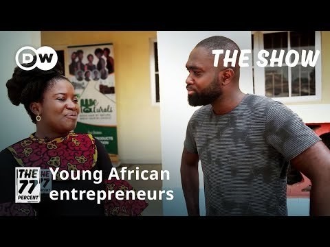 Africa’s young entrepreneurs — Transforming the economy (video)