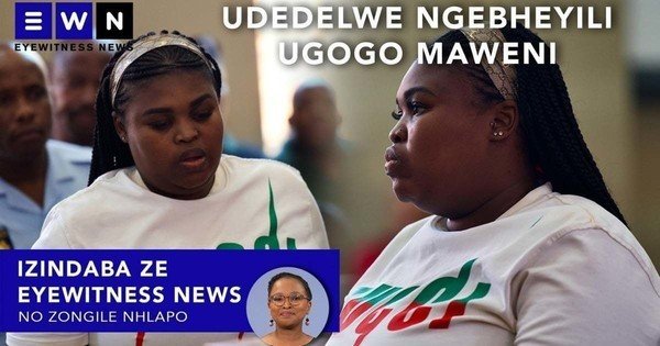 Kwezanamuhla: Udedelwe ngebheyili uGogo Maweni, bafuna kuphenywe ngamasotsha akuleli aseDRC